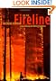 On the Fireline: Living and Dying with Wildland Firefighters (Fieldwork Encounters and Discoveries)