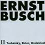 Tucholsky, Eisler, Wedekind