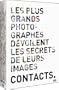 Coffret Contacts 3 DVD - Le Photoreportage / La Photographie Contemporaine / La Photographie Conceptuelle