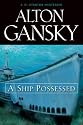 A Ship Possessed, Value (J. D. Stanton Mysteries)