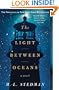 The Light Between Oceans: A Novel