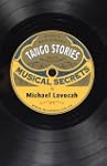 Tango Stories: Musical Secrets