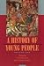 A History of Young People in the West: Ancient and Medieval Rites of Passage v. 1