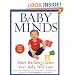 Baby Minds: Brain-Building Games Your Baby Will Love