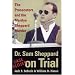 Dr. Sam Sheppard on Trial: The Prosecutors and the Marilyn Sheppard Murder