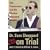 Dr. Sam Sheppard on Trial: The Prosecutors and the Marilyn Sheppard Murder