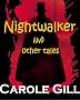 Nightwalker and other tales