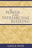 The Power of Your Patriarchal Blessing