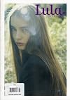 Lula Uk Fashion Magazine Issue No.7 (LULA GIRL OF MY DEAMS)
