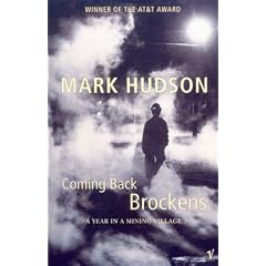 Coming Back Brockens: A Year in a Mining Village
