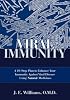 Viral Immunity: A 10-Step Plan to Enhance Your Immunity against Viral Disease Using Natural Medicines: A 10-Step Plan to Enhance Your Immunity against Viral Disease Using Natural Medicines
