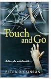 Touch & go