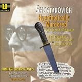 Hypothetically Murdered: Shostakovich - Orchestral Works & Songs