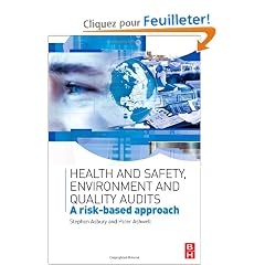 Health & Safety, Environment and Quality Audits: A Risk-based Approach