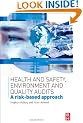 Health & Safety, Environment and Quality Audits: A risk-based approach