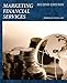 Marketing Financial Services: Second Edition