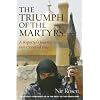 The Triumph of the Martyrs: A Reporter's Journey into Occupied Iraq