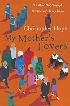 My Mother's Lovers: A Novel