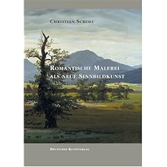 Romantische Malerei als neue Sinnbildkunst