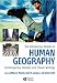 The Introductory Reader in Human Geography: Contemporary Debates and Classic Writings