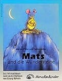 Image de Mats und die Wundersteine. Ein Liederhörspiel / Das Mitmachbuch: Mit Liedern, dem Spieltext, Gestal