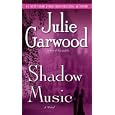 Shadow Music: A Novel by Julie Garwood