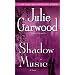 Shadow Music: A Novel