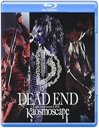 DEAD END 25th Anniversary LIVE "Kaosmoscape" at 渋谷公会堂 2012.09.16 (Blu-ray Disc)