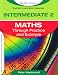 Book Intermediate 2 Maths Through Practice and Example