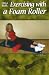 On a Roll: Exercising with a Foam Roller