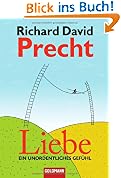 Liebe: Ein unordentliches Gef�hl