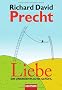 Liebe: Ein unordentliches Gef�hl