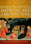 The Grove Encyclopedia of Medieval Ar...