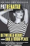 Between a Heart and a Rock Place: A Memoir