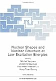 Nuclear shapes and nuclear structure at low excitation energies