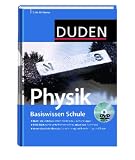 Duden. Basiswissen Schule. Physik: 5. bis 10. Klasse - 
