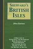 Sheppard's British Isles: A Directory of Antiquarian and Second-Hand Book Dealers in the United Kingdom, the Channel Islands, the Isle of Man and the Republic of Ireland