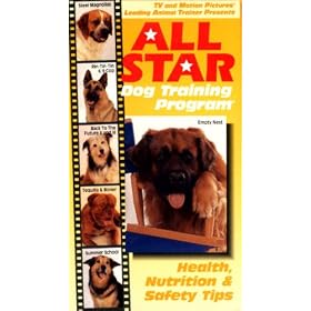 All Star Dog Training Program: Health, Nutrition & Safety Tips