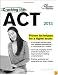 Cracking the ACT, 2013 Edition (College Test Preparation)