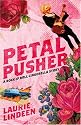 Petal Pusher: A Rock and Roll Cinderella Story