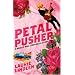 Petal Pusher: A Rock and Roll Cinderella Story