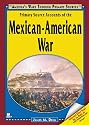 Primary Source Accounts of the Mexican-american War (America's Wars Through Primary Sources)