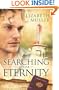 Searching for Eternity