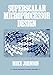 Superscalar Microprocessor Design
