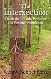 The Intersection: A Book About Faith, Patriotism and Personal Fulfillment