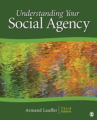Understanding Your Social Agency (SAGE Human Services Guides)