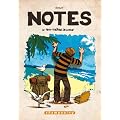 Notes, Tome 2 : Le petit th��tre de la rue