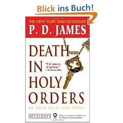 Death in Holy Orders: An Adam Dalgliesh Mystery