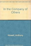 In the company of others