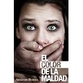 El color de la maldad (Bestseller policial)